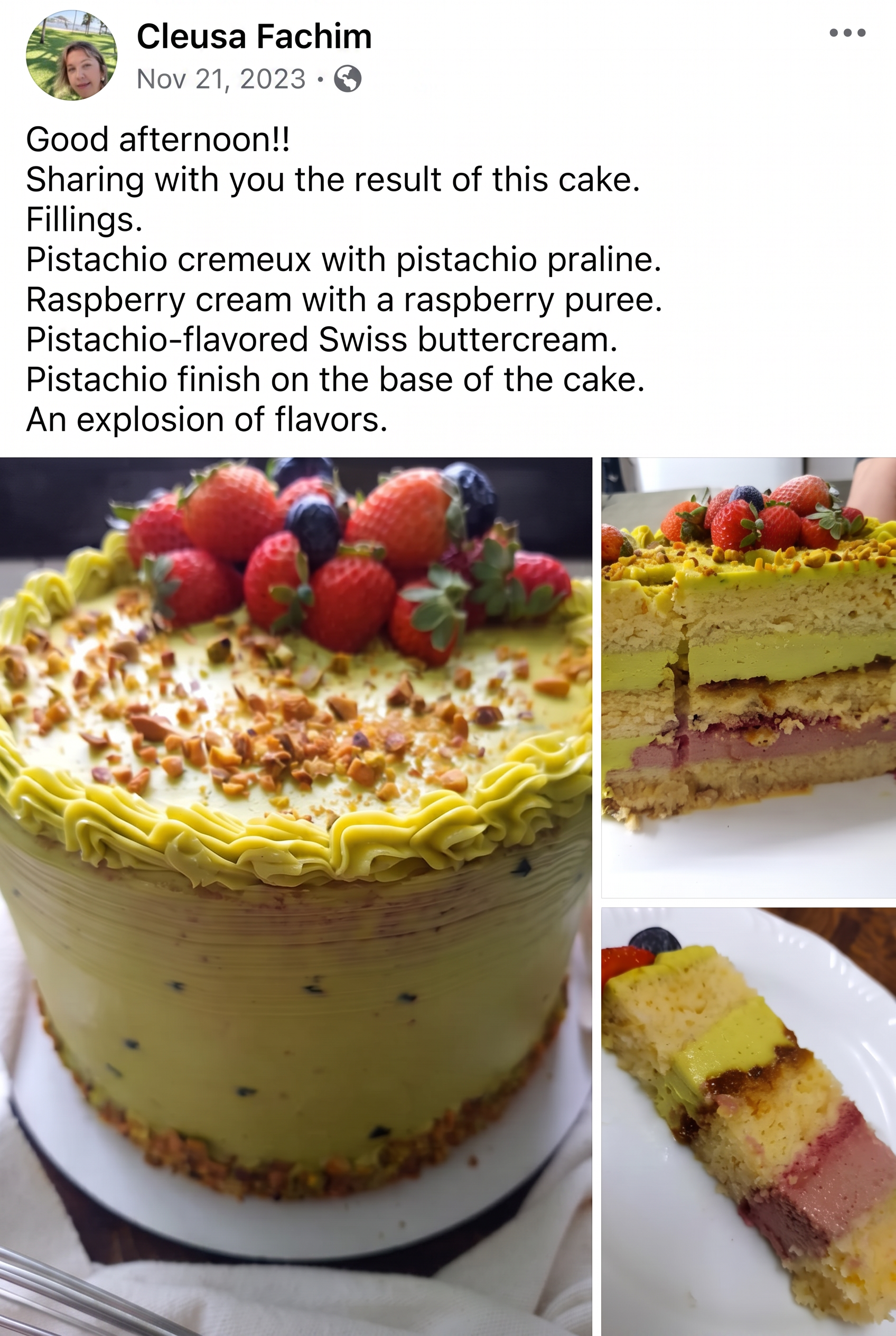 Cleusa Fachim shares a pistachio cake with pistachio crémeux and praliné, raspberry cream and Swiss buttercream